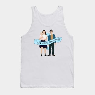 Look Away, Look Away Tank Top